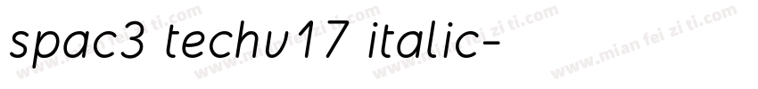 spac3 techv17 italic字体转换